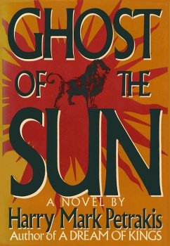 Ghost of the Sun (eBook, ePUB) - Petrakis, Harry Mark