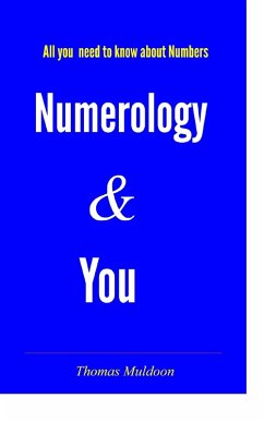 Numerology & You: Character Profiles (eBook, ePUB) - Muldoon, Thomas