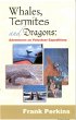 Whales, Termites and Dragons:... - Bild 1