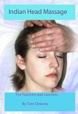 Indian Head Massage for Teachers and Learners (eBook, ePUB)