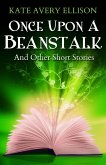 Once Upon a Beanstalk (eBook, ePUB)