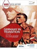 WJEC Eduqas GCSE History: Germany in transition, 1919-39 (eBook, ePUB)