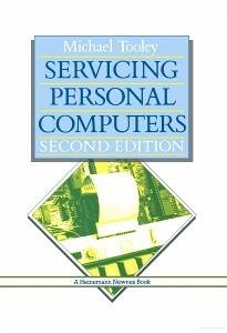 Servicing Personal Computers (eBook, PDF) - Tooley, Michael