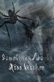 There's Something About Miss Wicker (eBook, ePUB)