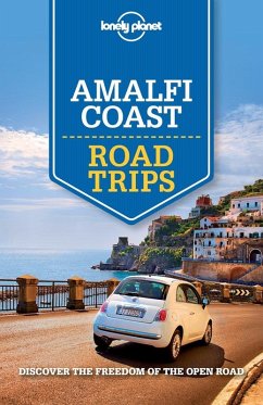 Lonely Planet Amalfi Coast Road Trips (eBook, ePUB) - Bonetto, Cristian