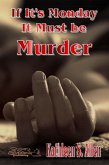 If It's Monday It Must be Murder (eBook, ePUB)