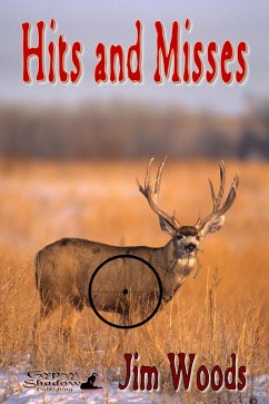 Hits and Misses (eBook, ePUB) - Woods, Jim