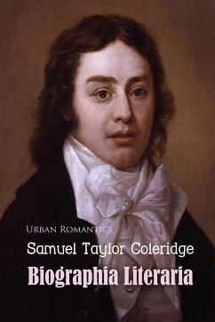 Biographia Literaria (eBook, ePUB) - Coleridge, Samuel Taylor