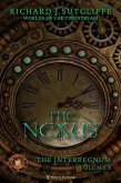 The Nexus (Worlds of the Timestream: The Interregnum, #5) (eBook, ePUB)