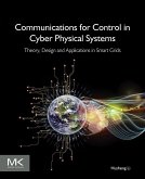 Communications for Control in Cyber Physical Systems (eBook, ePUB)