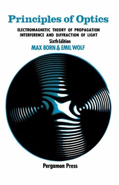 Principles of Optics (eBook, PDF) - Born, Max; Wolf, Emil