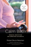 Calm Birth, Revised (eBook, ePUB)