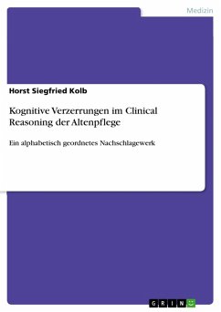 Kognitive Verzerrungen im Clinical Reasoning der Altenpflege (eBook, ePUB)