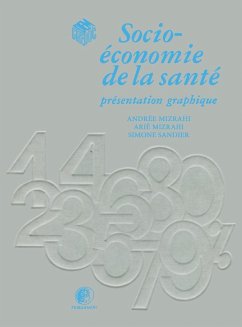 Socio-Économie de la Santé (eBook, PDF) - Mizrahi, Andrée; Mizrahi, Arié; Sandier, Simone