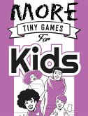 More Tiny Games for Kids (eBook, ePUB)