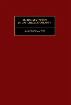 Stationary Phases in Gas Chromatography (eBook, PDF) - Baiulescu, G. E.; Ilie, V. A.