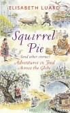 Squirrel Pie (and other stories) (eBook, ePUB)