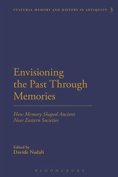 Envisioning the Past Through Memories (eBook, ePUB)