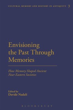 Cover Envisioning the Past Through Memories (eBook, PDF)