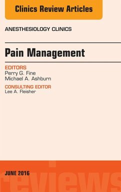 Cover Pain Management, An Issue of Anesthesiology Clinics (eBook, ePUB)