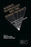 Science, Technology and the Human Prospect (eBook, PDF)