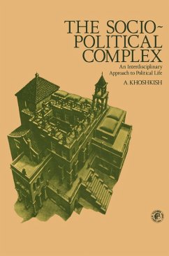 The Socio-Political Complex (eBook, PDF) - Khoshkish, A.