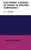 Electronic Charges of Bonds in Organic Compounds (eBook, PDF) Electronic Charges of Bonds in Organic Compounds (eBook, PDF)
