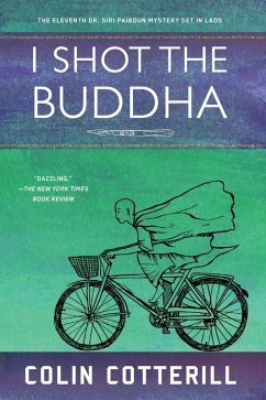 I Shot the Buddha (eBook, ePUB) - Cotterill, Colin