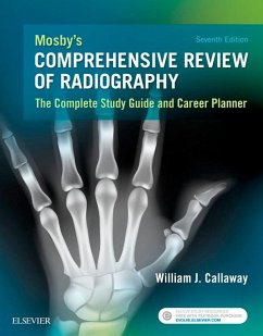 Mosby's Comprehensive Review of Radiography - E-Book (eBook, ePUB) - Callaway, William J.