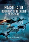 Nachtjagd, Defenders of the Reich 1940-1943 (eBook, ePUB)