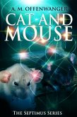 Cat and Mouse (eBook, ePUB)