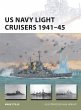 US Navy Light Cruisers 1941-45 (eBook,... - Bild 1