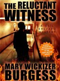 The Reluctant Witness: A Gail Brevard Mystery (eBook, ePUB) The Reluctant Witness: A Gail Brevard Mystery (eBook, ePUB)