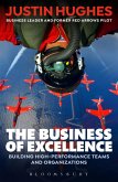 The Business of Excellence (eBook, ePUB) The Business of Excellence (eBook, ePUB)