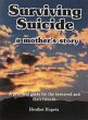 Surviving Suicide: a mother's story... - Bild 1