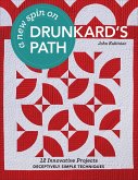A New Spin on Drunkard's Path (eBook, ePUB)