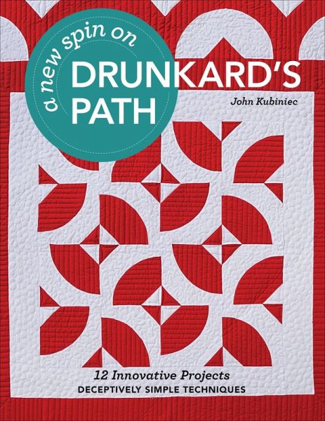 A New Spin on Drunkard's Path (eBook, ePUB) A New Spin on Drunkard's Path (eBook, ePUB)