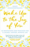 Wake Up To The Joy Of You (eBook, ePUB)