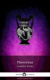 Delphi Complete Works of Theocritus (Illustrated) (eBook, ePUB)