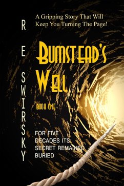 Bumstead's Well (eBook, ePUB) - Swirsky, R E