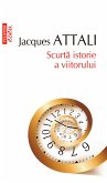 Scurtă istorie a viitorului (eBook, ePUB)