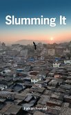 Slumming It (eBook, ePUB)