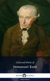 Delphi Collected Works of Immanuel Kant (Illustrated) (eBook, ePUB)