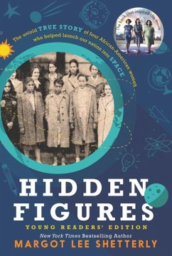 Hidden Figures. Young Readers' Edition - Shetterly, Margot Lee