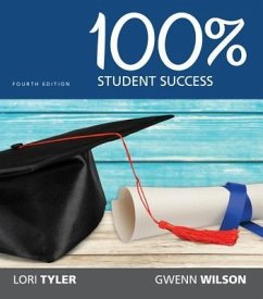 100% Student Success - Wilson, Gwenn; Tyler, Lori