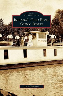 Indiana's Ohio River Scenic Byway - Townsend, Leslie