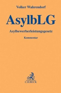 AsylbLG, Asylbewerberleistungsgesetz, Kommentar - Wahrendorf, Volker
