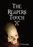 The Reapers Touch 'X'