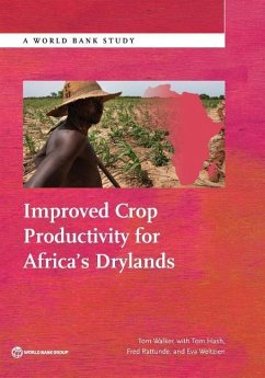 Improved Crop Productivity for Africa S Drylands - Walker, Tom