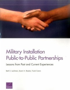 Military Installation Public-To-Public Partnerships - Lachman, Beth E; Resetar, Susan A; Camm, Frank